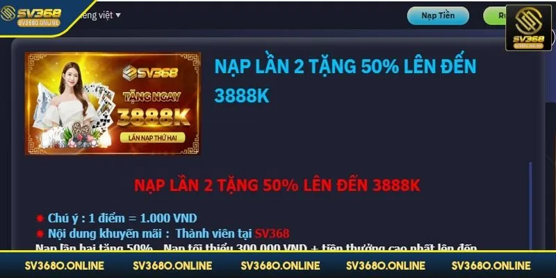 Khuyến mãi nạp lần 2 tại SV368 - Sự kiện tặng thưởng hấp dẫn 2 Nội dung khuyến mãi luôn công khai trên hệ thống